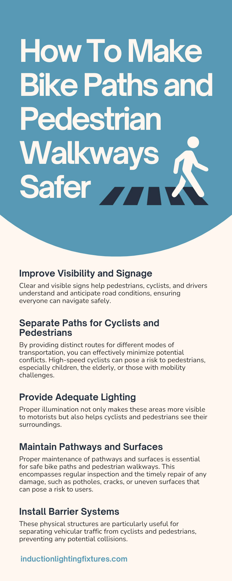 How To Make Bike Paths and Pedestrian Walkways Safer